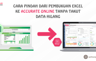 Cara Pindah dari Pembukuan Excel ke Accurate Online